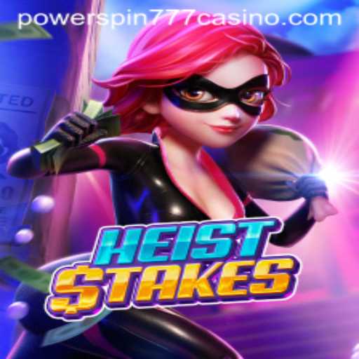 HeistStakes: Unraveling the Adventure Behind the Slot Game Phenomenon