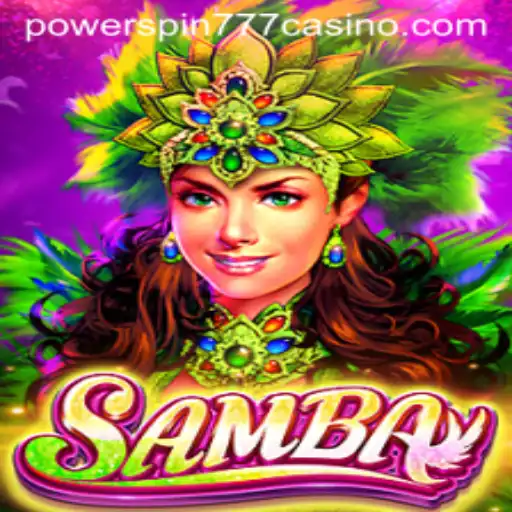 Unveiling Samba: A Thrilling Adventure with Powerspin777